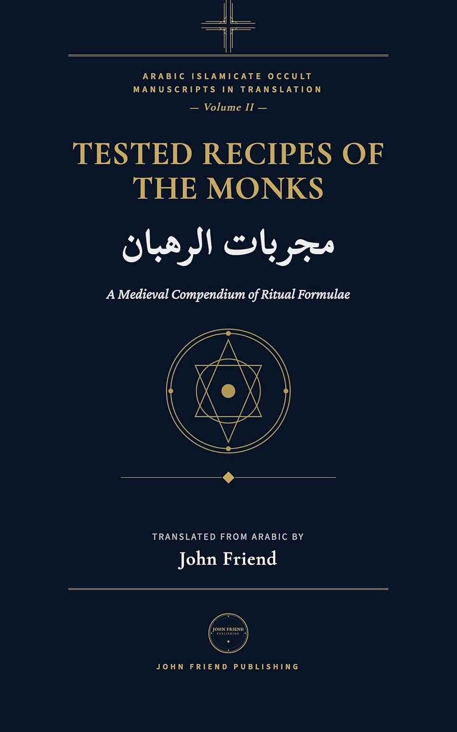 The Tested Remedies of the Monks